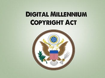Digital Millennium Copyright Act e-DMCA